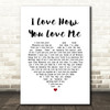 Bryan Ferry I Love How You Love Me White Heart Song Lyric Wall Art Print