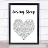 Chris Young Losing Sleep White Heart Song Lyric Wall Art Print
