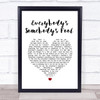Connie Francis Everybody's Somebody's Fool White Heart Song Lyric Wall Art Print