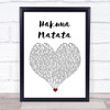 Elton John Jimmy Cliff Hakuna Matata White Heart Song Lyric Wall Art Print