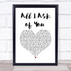 Andrew Lloyd Webber All I Ask of You White Heart Song Lyric Wall Art Print