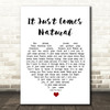 George Strait It Just Comes Natural White Heart Song Lyric Wall Art Print