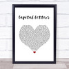 Hailee Steinfeld & Bloodpop Capital Letters White Heart Song Lyric Wall Art Print