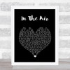 DMA'S In The Air Black Heart Song Lyric Print