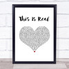 Jax Jones & Ella Henderson This Is Real White Heart Song Lyric Wall Art Print