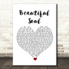 Jesse McCartney Beautiful Soul White Heart Song Lyric Wall Art Print