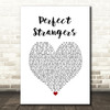 Jonas Blue Perfect Strangers White Heart Song Lyric Wall Art Print