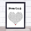 Kane Brown Homesick White Heart Song Lyric Wall Art Print