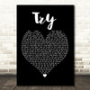 Pink Try Black Heart Song Lyric Print  - SLPTBKH5203