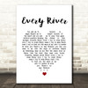 Runrig Every River White Heart Song Lyric Print  - SLPTHT6809