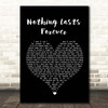 Echo & The Bunnymen Nothing Lasts Forever Black Heart Song Lyric Print