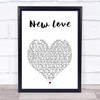 Michael Bolton New Love White Heart Song Lyric Wall Art Print