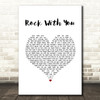 Michael Jackson Rock With You White Heart Song Lyric Wall Art Print