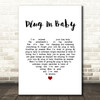 Muse Plug In Baby White Heart Song Lyric Wall Art Print