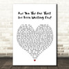 Nick Cave & The Bad Seeds Are You The One That I've Been Waiting For White Heart Song Lyric Wall Art Print