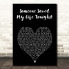 Elton John Someone Saved My Life Tonight Black Heart Song Lyric Print