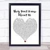 One Direction They Don't Know About Us White Heart Song Lyric Wall Art Print