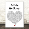 O-Town All Or Nothing White Heart Song Lyric Wall Art Print