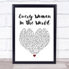 Air Supply Every Woman In The World White Heart Song Lyric Quote Music Print