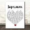 Black Coffee Superman White Heart Song Lyric Quote Music Print