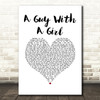 Blake Shelton A Guy With A Girl White Heart Song Lyric Quote Music Print