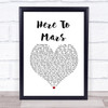 Coheed And Cambria Here To Mars White Heart Song Lyric Quote Music Print