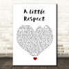 Erasure A Little Respect White Heart Song Lyric Quote Music Print