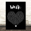 Foo Fighters Walk Black Heart Song Lyric Print
