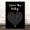 Frank Sinatra I Love You Baby Black Heart Song Lyric Print