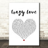 Mj Cole Crazy Love White Heart Song Lyric Quote Music Print