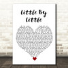 Oasis Little By Little White Heart Song Lyric Quote Music Print