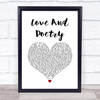 Oh, Weatherly Love And Poetry White Heart Song Lyric Quote Music Print