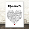 Roadtrip Dynamite White Heart Song Lyric Quote Music Print