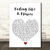 Roxette Fading Like A Flower White Heart Song Lyric Quote Music Print
