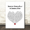 Simple Minds Someone Somewhere In Summertime White Heart Song Lyric Quote Music Print