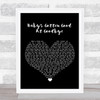 George Strait Baby's Gotten Good At Goodbye Black Heart Song Lyric Print