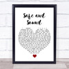 Taylor Swift Safe and Sound White Heart Song Lyric Quote Music Print