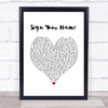 Terence Trent D'Arby Sign Your Name White Heart Song Lyric Quote Music Print