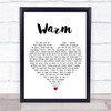 The Coronas Warm White Heart Song Lyric Quote Music Print