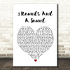 Blind Pilot 3 Rounds And A Sound Heart Song Lyric Quote Print