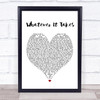 Imagine Dragons Whatever It Takes Heart Song Lyric Quote Print