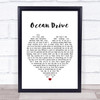 Lighthouse Family Ocean Drive Heart Song Lyric Quote Print