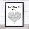 Queen Don't Stop Me Now Heart Song Lyric Quote Print