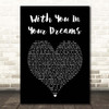 Hanson With You In Your Dreams Black Heart Song Lyric Print