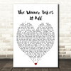 The Winner Takes It All ABBA Heart Quote Song Lyric Print