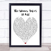 The Winner Takes It All ABBA Heart Quote Song Lyric Print