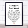 A Million Love Songs Take That Heart Song Lyric Quote Print