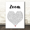 Fat Larry's Band Zoom White Heart Song Lyric Quote Print