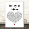 Frightened Rabbit Living In Colour White Heart Song Lyric Quote Print
