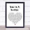 Jim Croce Time In A Bottle White Heart Song Lyric Quote Print